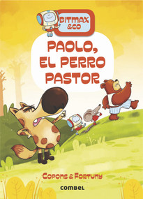 Paolo, el perro pastor (Spanish Edition) by Jaume Copons, Liliana Fortuny, 9788491016649