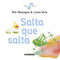 Salta que salta (Spanish Edition) by Mar Benegas, 9788491016861