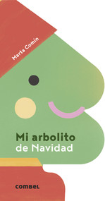 Mi arbolito de Navidad (Spanish Edition) by Marta Comín, 9788491017776
