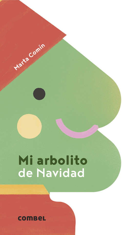 Mi arbolito de Navidad (Spanish Edition) by Marta Comín, 9788491017776