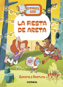 La Fiesta de Areta (Spanish Edition) by Jaume Copons, 9788491018063