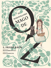 El Maravilloso mago de Oz (Spanish Edition) - 9788491018148 by L. Frank Baum, 9788491018148