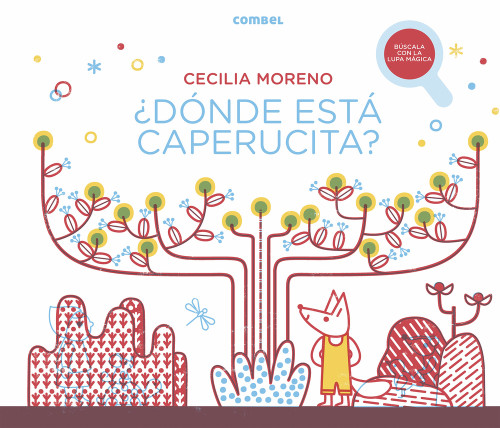 ¿Dónde está Caperucita? (Spanish Edition) by Cecilia Moreno, 9788491018162