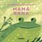 Mamá rana (Spanish Edition) by Mar Benegas, 9788491018360