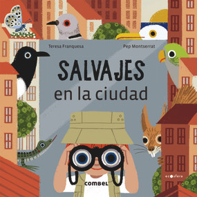Salvajes en la ciudad (Spanish Edition) by Teresa Franquesa, 9788491018421