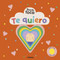 Te quiero (Spanish Edition) by Lemon Ribbon Studio, 9788491018544