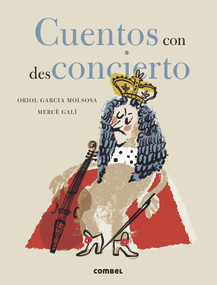 Cuentos con desconcierto (Spanish Edition) by Mercè Galí, Oriol García Molsosa, 9788491018865