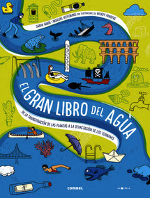 El gran libro del agua (Spanish Edition) by Sarah Garre, 9788491019251