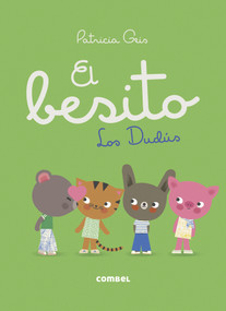 El besito (Spanish Edition) by Patricia Geis, 9788491019404