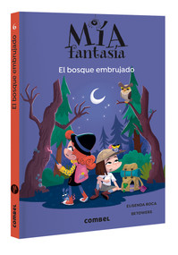 El bosque embrujado / The Witch Forest (Spanish Edition) by Elisenda Roca, 9788491019985