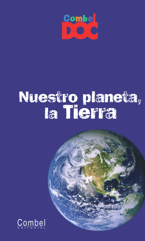 Nuestro planeta, la Tierra (Spanish Edition) by Séverin Husson, Yvette Veyret, 9788498253399