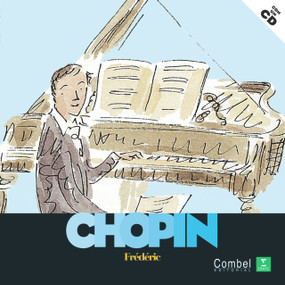 Frédéric Chopin (Spanish Edition) by Catherine Weill, Charlotte Voake, 9788498254143