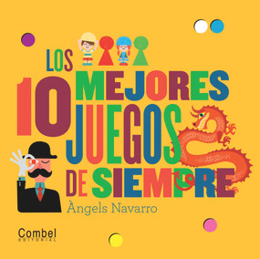 Los 10 mejores juegos de siempre (Spanish Edition) by Àngels Navarro, 9788498257793