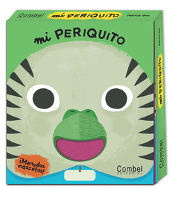 Mi periquito (Spanish Edition) by Patricia Geis, 9788498257878