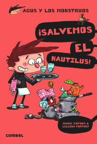 ¡Salvemos el Nautilus! (Spanish Edition) by Jaume Copons, Liliana Fortuny, 9788498259162