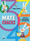 Matecracks 6 años (Para ser un buen matemático) (Spanish Edition) by Angel Alsina, 9788498259797