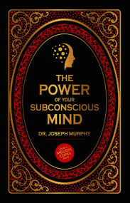 The Power of Your Subconscious Mind - 9789389931198 by Joseph Murphy, 9789389931198