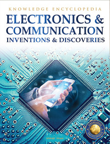 Inventions & Discoveries - Electronics & Communication: Knowledge Encyclopedia For Children by Wonder House Books, 9789390391431