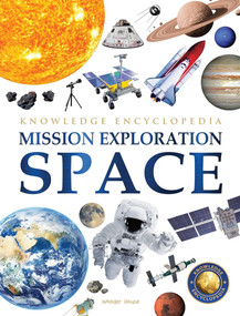 Space - Mission Exploration: Knowledge Encyclopedia For Children by Wonder House Books, 9789390391660
