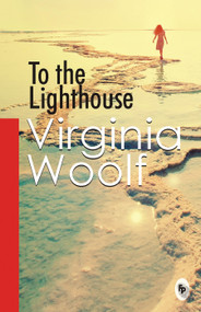 To The Lighthouse - 9788175993594 by Virginia Woolf, 9788175993594