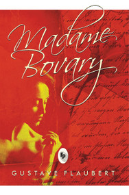 Madame Bovary - 9788175993686 by Gustave Flaubert, 9788175993686