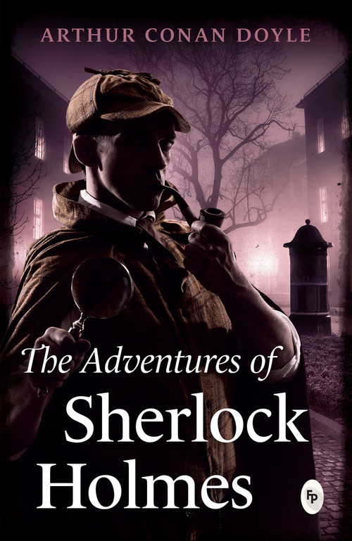 The Adventures of Sherlock Holmes - 9788175993860 by Arthur Conan Doyle