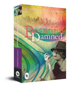 The Beautiful And Damned - 9788175993914 by F. Scott Fitzgerald, 9788175993914