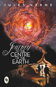 Journey To The Centre of The Earth - 9788175994058 by Jules Verne