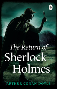 The Return of Sherlock Holmes - 9788175994737 by Arthur Conan Doyle