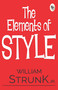 The Elements of Style by William Strunk, 9788194898863