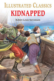 Kidnapped for Kids : Illustrated Abridged Children Classic English Novel with Review Questions by Robert Louis Stevenson, 9789354400568