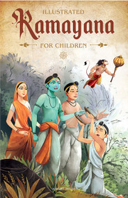 Ramayana For Children by Shubha Vilas, 9789354400889