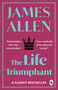 The Life Triumphant - 9789354401022 by James Allen