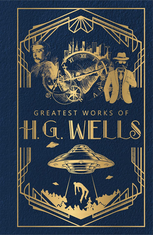 Greatest Works of H.G. Wells  (Deluxe Hardbound Edition) by H. G. Wells, 9789354401107