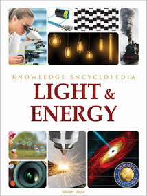 Light & Energy : Science Knowledge Encyclopedia for Children by Wonder House Books, 9789354401688