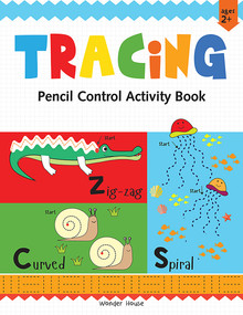 Tracing: Pencil Control by Wonder House Books, 9789354402142
