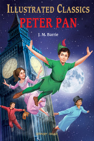 Peter Pan for Kids : illustrated Abridged Children Classics English Novel with Review Questions by J.M. Barrie, 9789354402272