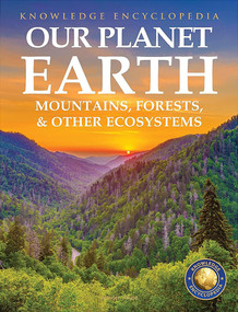 Knowledge Encyclopedia For Children - Our Planet Earth: Mountains, Forests & Other Ecosystems by Wonder House Books, 9789354402326
