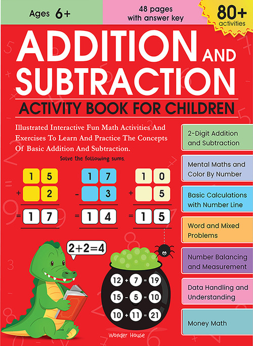 Addition and Subtraction Activity Book (80+ Activities Inside) by Wonder House Books, 9789354402388