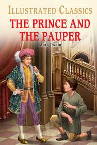 The Prince and the Pauper (for Kids) (Abridged and Illustrated) by Mark Twain, 9789354402418