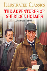 Adventures of Sherlock Holmes : Illustrated Abridged Children Classic English Novel with Review , The by Sir Arthur Conan Doyle, 9789354402449