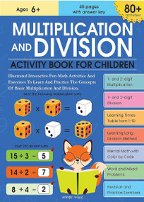Multiplication and Division Activity Book (80+ Activities Inside) by Wonder House Books, 9789354402463