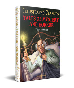 Tales of Mystery and Horror (for Kids) (Abridged and Illustrated) by Edgar Allan Poe, 9789354403309