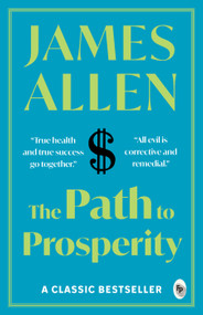 The Path To Prosperity by James Allen, 9789354403682