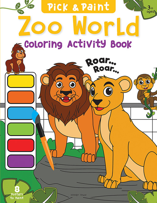 Pick and Paint Coloring Activity Book For Kids: Zoo World by Wonder House Books, 9789354403828