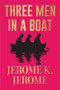 Three Men in a Boat (Pocket Classics) by Jerome K Jerome, 9789354404153