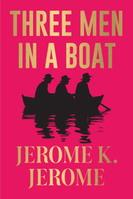 Three Men in a Boat (Pocket Classic) by Jerome K. Jerome, 9789354404153