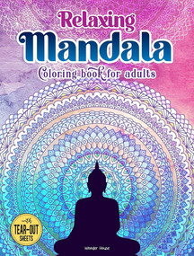 Relaxing Mandala Coloring Book For Adults by Wonder House Books, 9789354404863