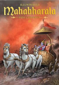 Mahabharata - Illustrated Book For Children (Paperback Edition) by Anupa Lal, 9789354405419