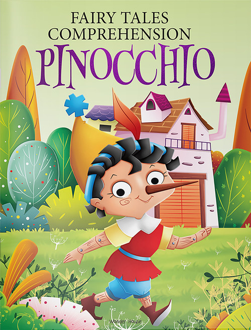 Fairy Tales Comprehension: Pinocchio by Wonder House Books, 9789354406140